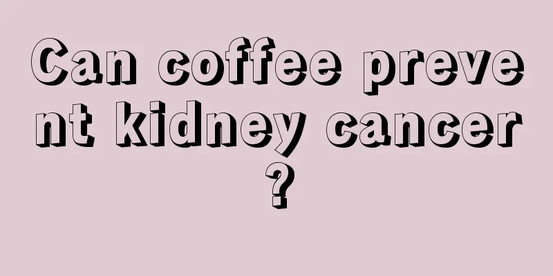 Can coffee prevent kidney cancer?