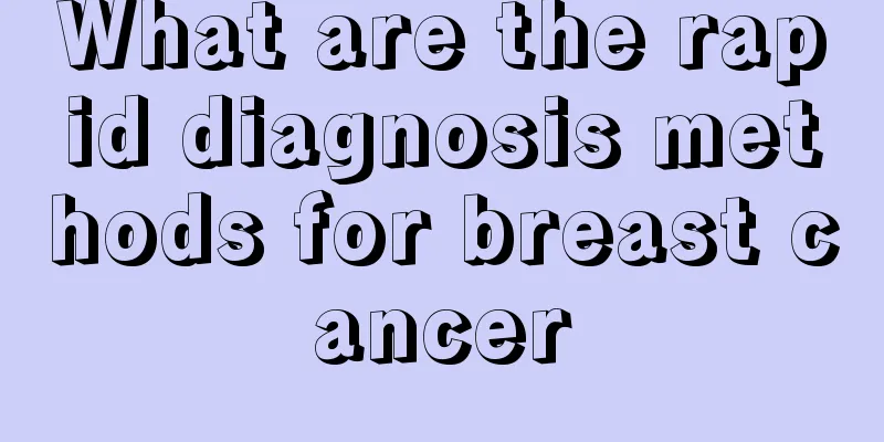 What are the rapid diagnosis methods for breast cancer