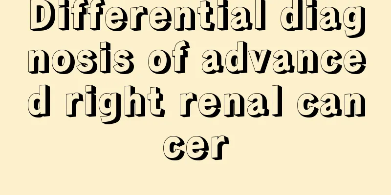 Differential diagnosis of advanced right renal cancer
