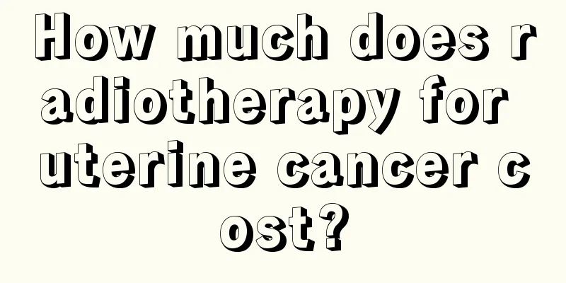 How much does radiotherapy for uterine cancer cost?