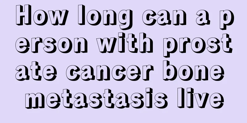 How long can a person with prostate cancer bone metastasis live