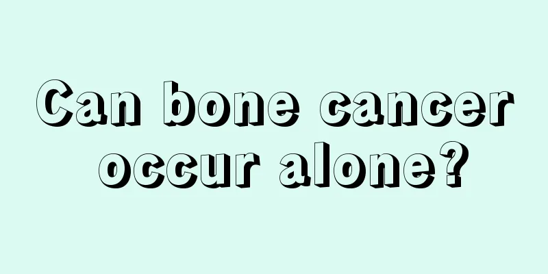 Can bone cancer occur alone?