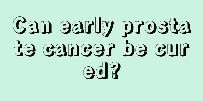 Can early prostate cancer be cured?