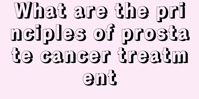 What are the principles of prostate cancer treatment