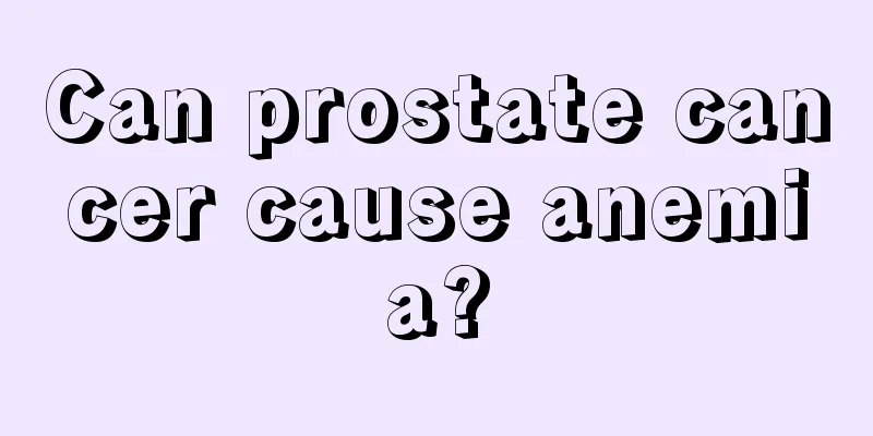 Can prostate cancer cause anemia?