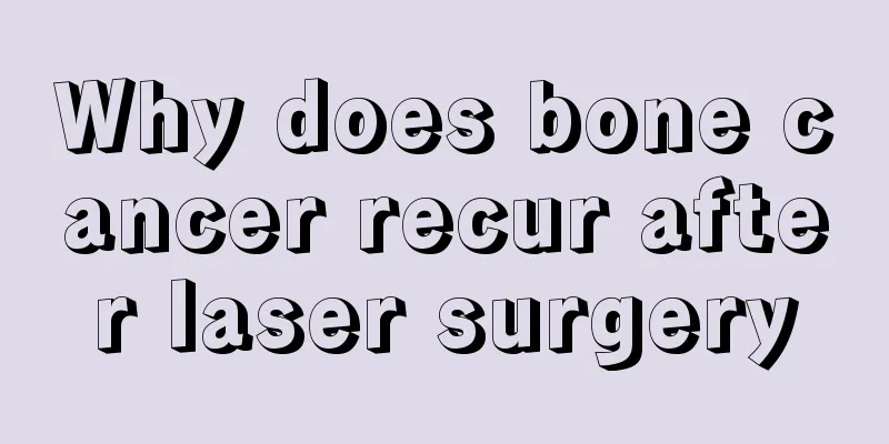 Why does bone cancer recur after laser surgery