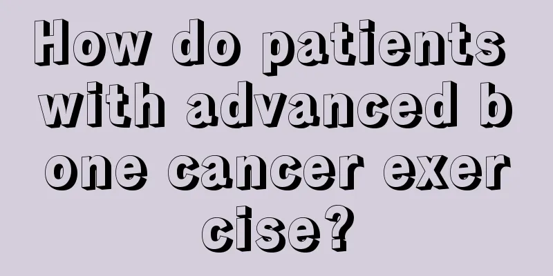 How do patients with advanced bone cancer exercise?