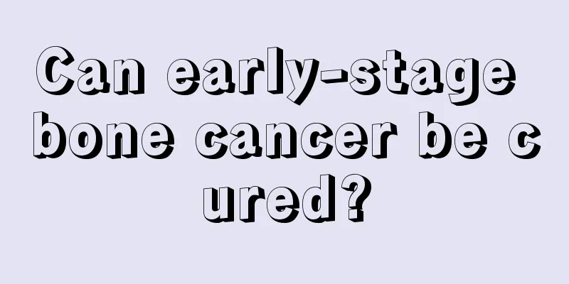 Can early-stage bone cancer be cured?
