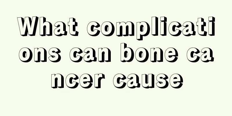 What complications can bone cancer cause