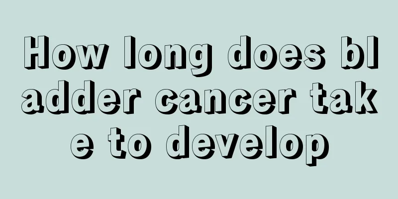 How long does bladder cancer take to develop