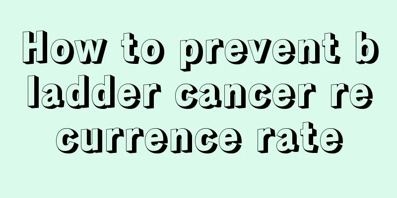 How to prevent bladder cancer recurrence rate