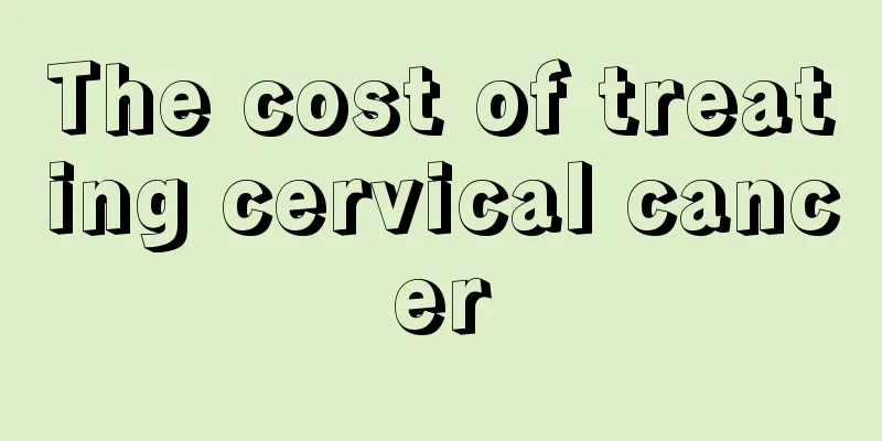 The cost of treating cervical cancer
