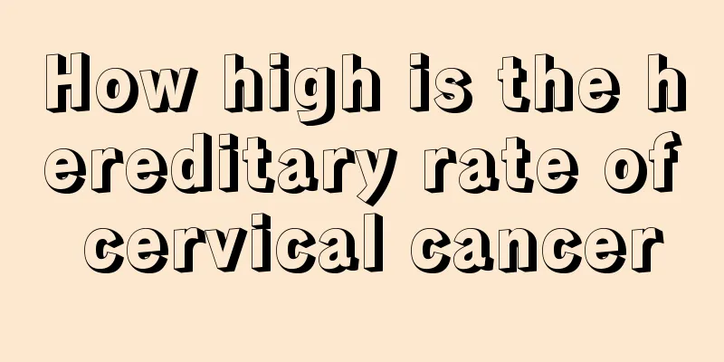 How high is the hereditary rate of cervical cancer