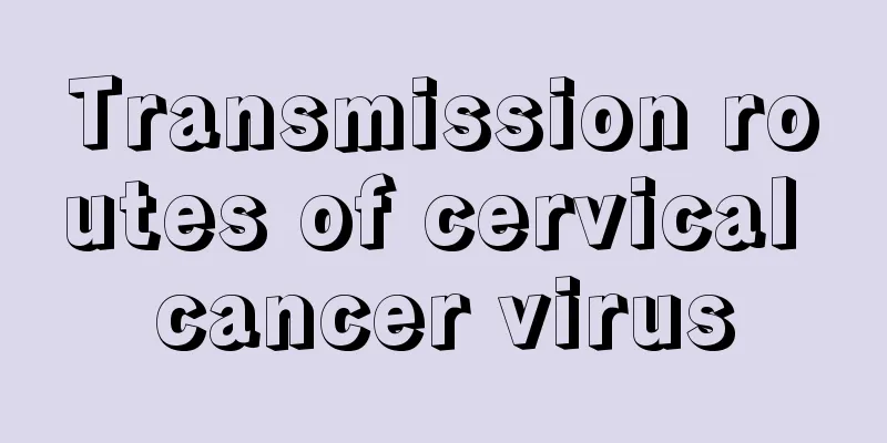 Transmission routes of cervical cancer virus