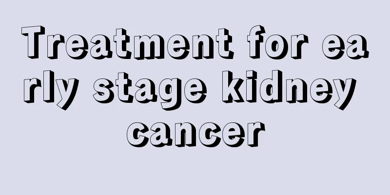 Treatment for early stage kidney cancer