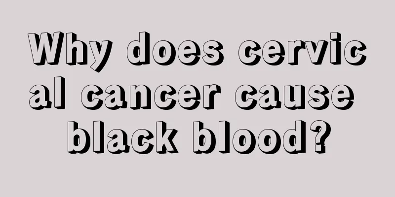 Why does cervical cancer cause black blood?