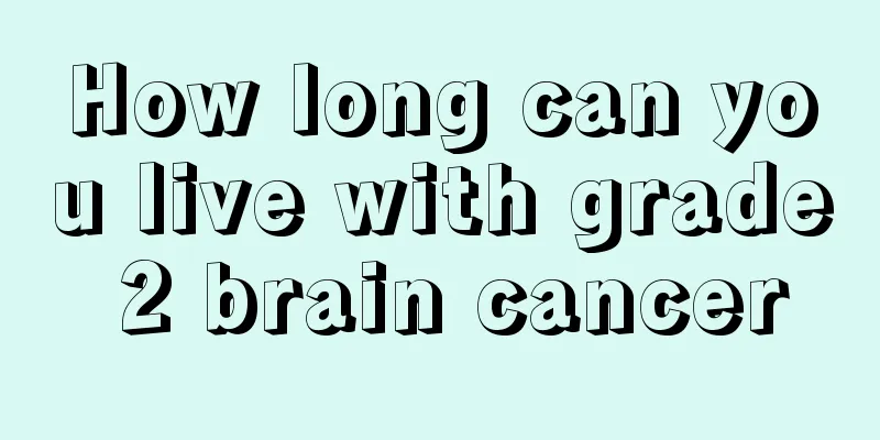 How long can you live with grade 2 brain cancer