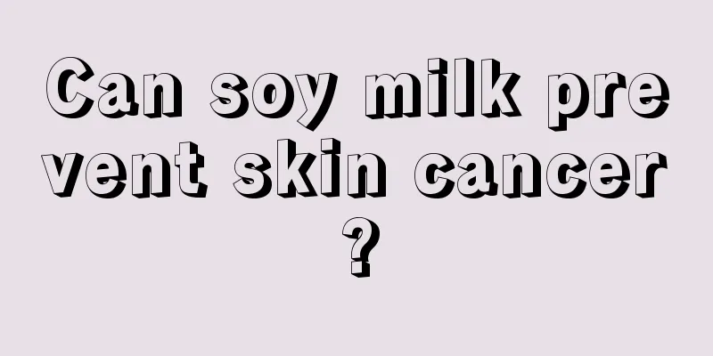 Can soy milk prevent skin cancer?