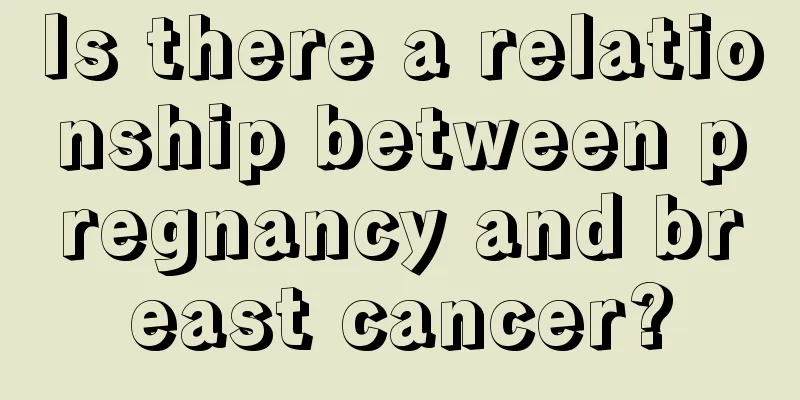 Is there a relationship between pregnancy and breast cancer?