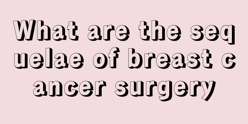 What are the sequelae of breast cancer surgery