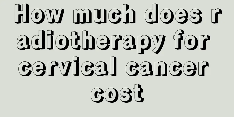 How much does radiotherapy for cervical cancer cost
