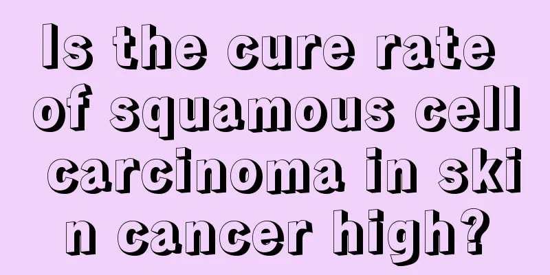 Is the cure rate of squamous cell carcinoma in skin cancer high?