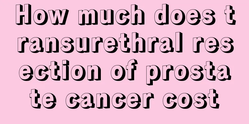 How much does transurethral resection of prostate cancer cost