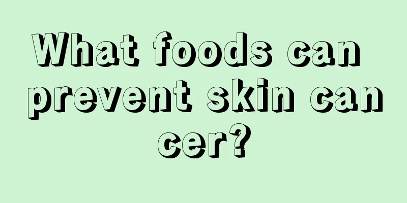 What foods can prevent skin cancer?