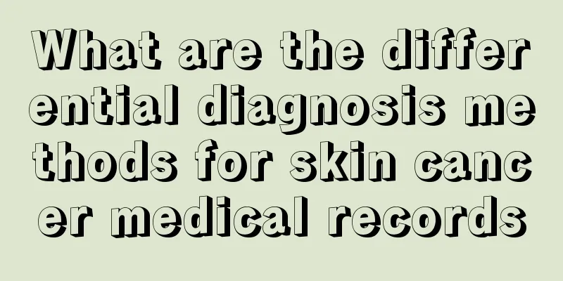 What are the differential diagnosis methods for skin cancer medical records
