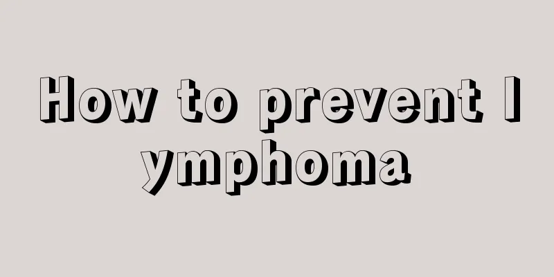 How to prevent lymphoma