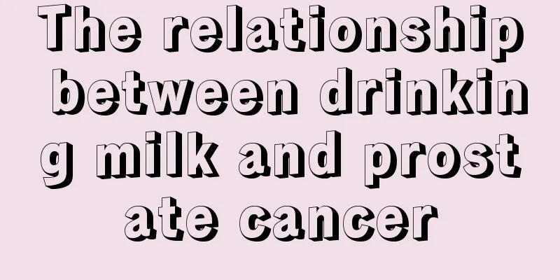 The relationship between drinking milk and prostate cancer