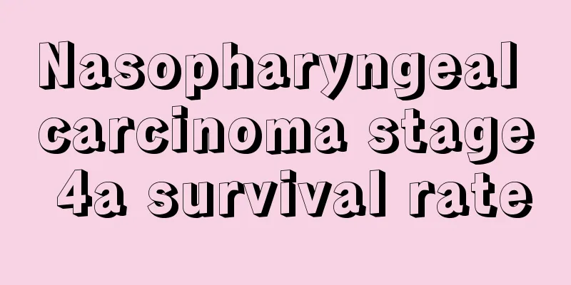 Nasopharyngeal carcinoma stage 4a survival rate