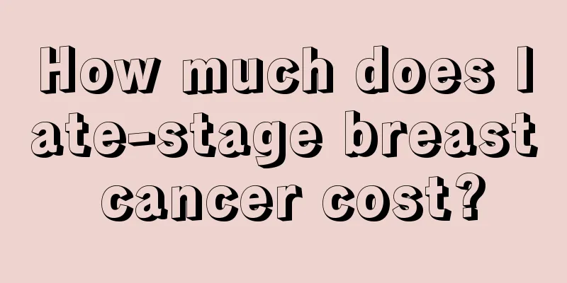 How much does late-stage breast cancer cost?