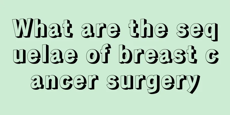 What are the sequelae of breast cancer surgery