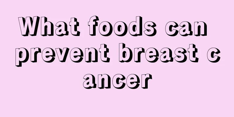 What foods can prevent breast cancer