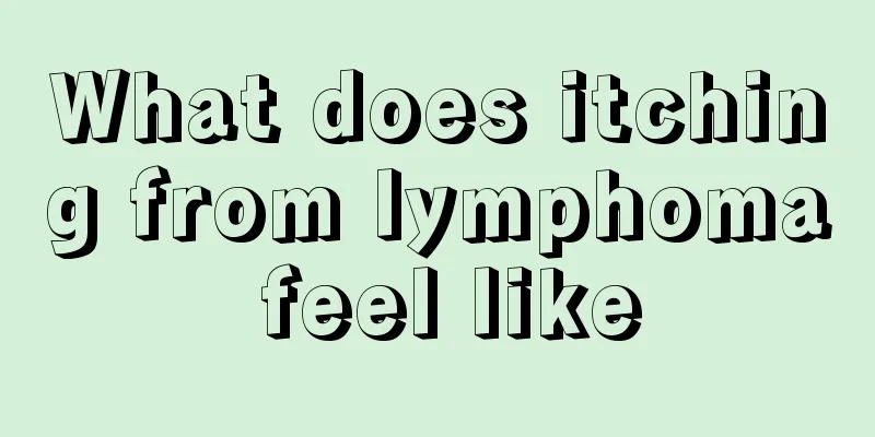 What does itching from lymphoma feel like