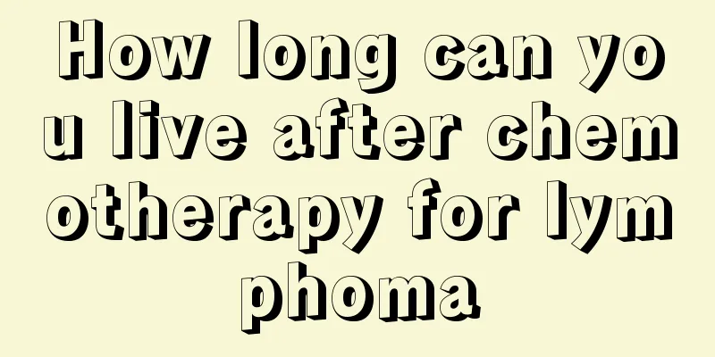 How long can you live after chemotherapy for lymphoma