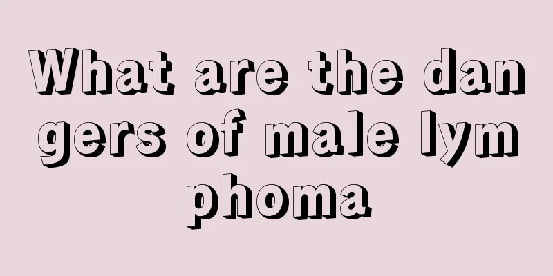 What are the dangers of male lymphoma