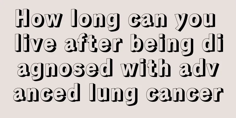 How long can you live after being diagnosed with advanced lung cancer