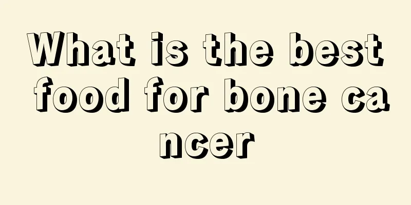 What is the best food for bone cancer