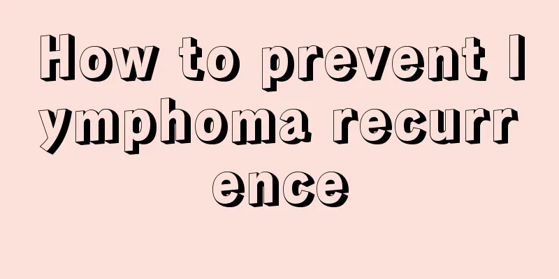 How to prevent lymphoma recurrence