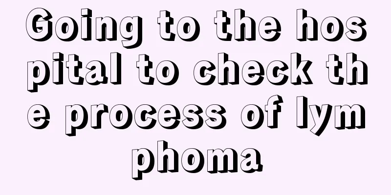 Going to the hospital to check the process of lymphoma