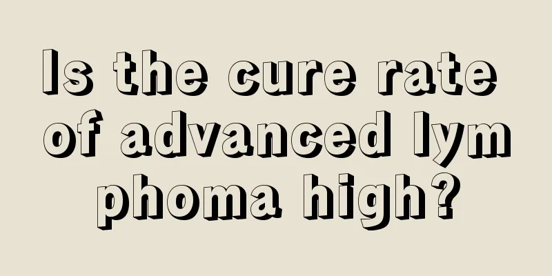 Is the cure rate of advanced lymphoma high?