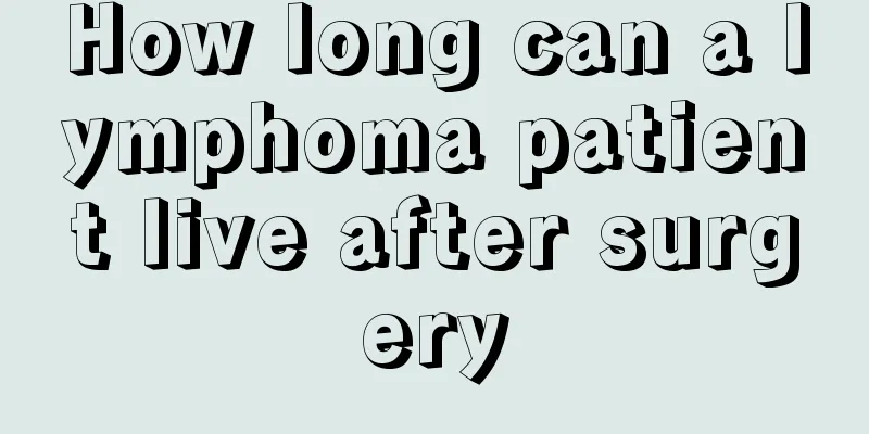 How long can a lymphoma patient live after surgery