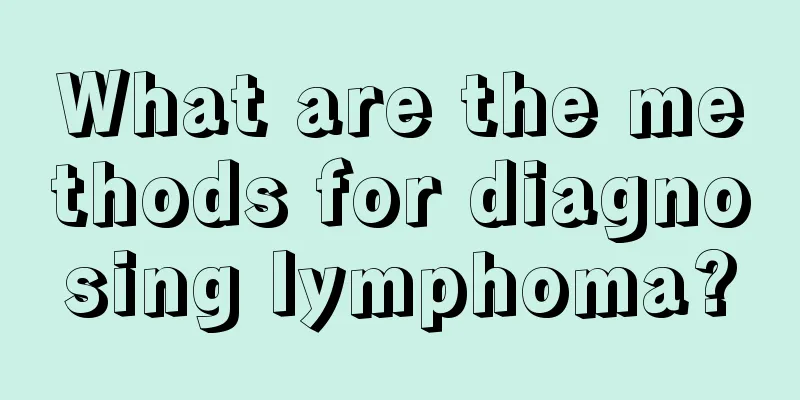 What are the methods for diagnosing lymphoma?
