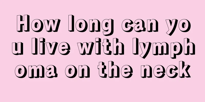 How long can you live with lymphoma on the neck