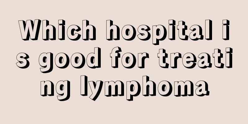 Which hospital is good for treating lymphoma