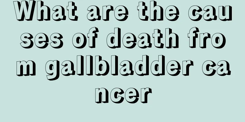 What are the causes of death from gallbladder cancer