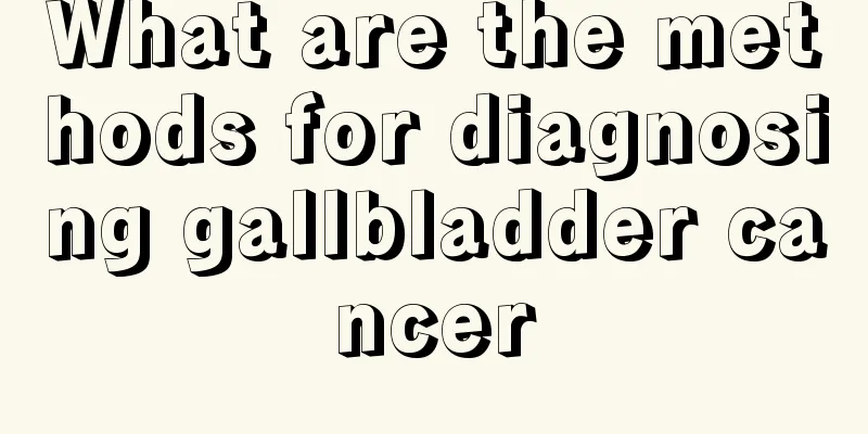 What are the methods for diagnosing gallbladder cancer