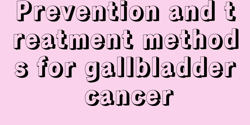 Prevention and treatment methods for gallbladder cancer